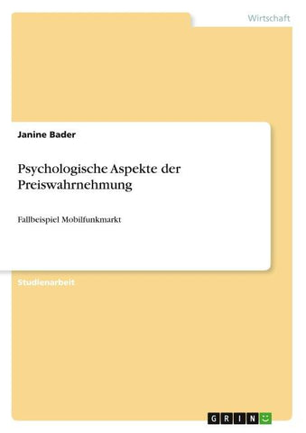 Psychologische Aspekte der Preiswahrnehmung