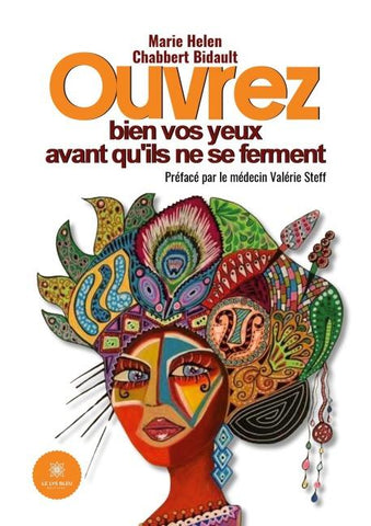 Ouvrez bien vos yeux avant qu'ils ne se ferment