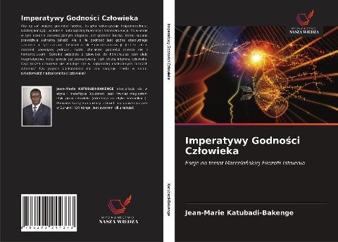 Imperatywy Godno¿ci Cz¿owieka