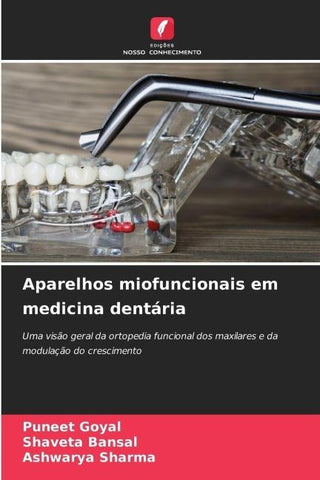 Aparelhos miofuncionais em medicina dentária