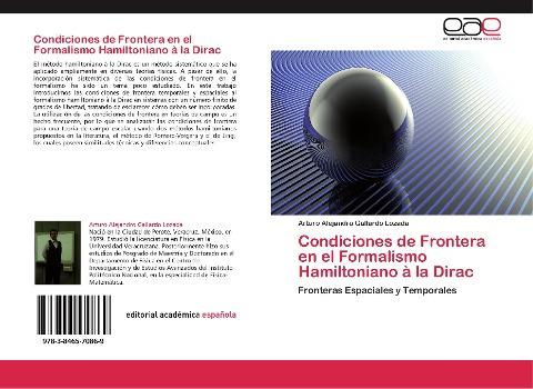 Condiciones de Frontera en el Formalismo Hamiltoniano à la Dirac