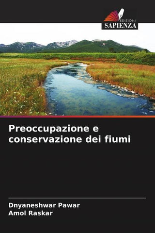 Preoccupazione e conservazione dei fiumi