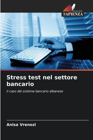 Stress test nel settore bancario