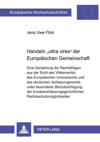 Handeln 'ultra vires' der Europäischen Gemeinschaft