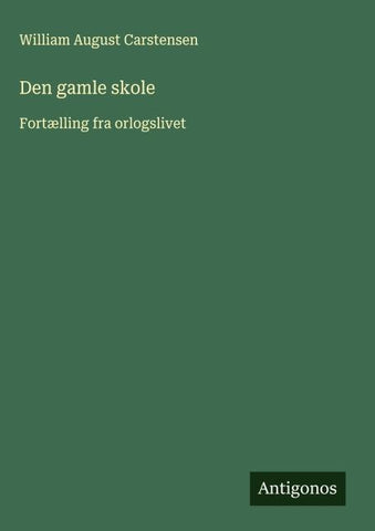 Den gamle skole
