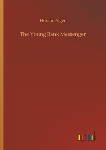The Young Bank Messenger