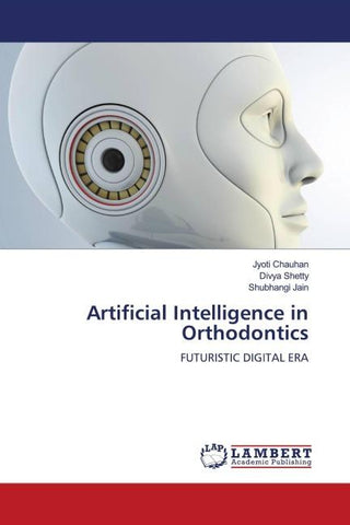 Artificial Intelligence in Orthodontics