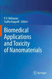 Biomedical Applications and Toxicity of Nanomaterials