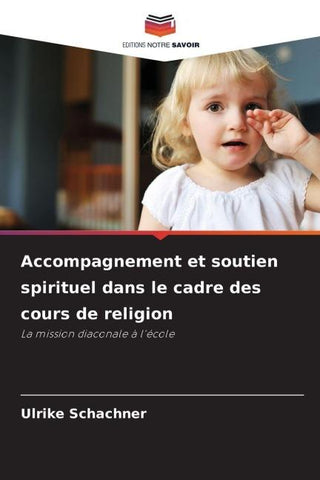 Accompagnement et soutien spirituel dans le cadre des cours de religion