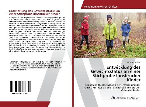 Entwicklung des Gewichtsstatus an einer Stichprobe Innsbrucker Kinder