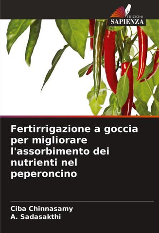 Fertirrigazione a goccia per migliorare l'assorbimento dei nutrienti nel peperoncino