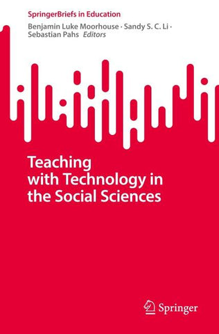 Teaching with Technology in the Social Sciences