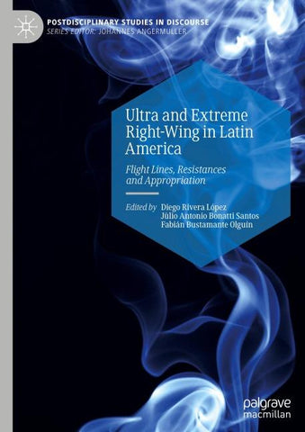 Ultra and Extreme Right-Wing in Latin America