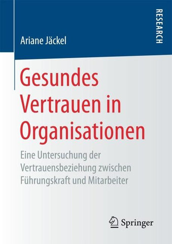 Gesundes Vertrauen in Organisationen