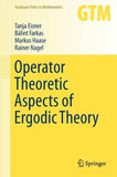 Operator Theoretic Aspects of Ergodic Theory