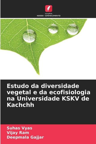 Estudo da diversidade vegetal e da ecofisiologia na Universidade KSKV de Kachchh