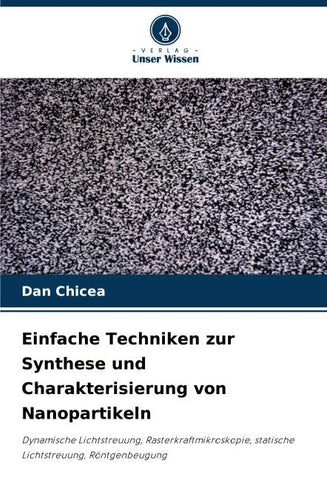 Einfache Techniken zur Synthese und Charakterisierung von Nanopartikeln