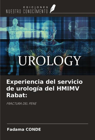 Experiencia del servicio de urología del HMIMV Rabat: