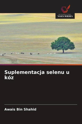 Suplementacja selenu u kóz