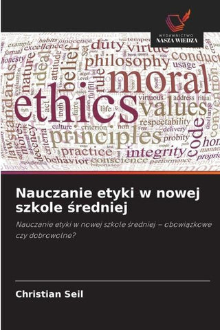 Nauczanie etyki w nowej szkole ¿redniej