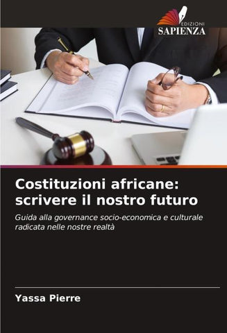 Costituzioni africane: scrivere il nostro futuro