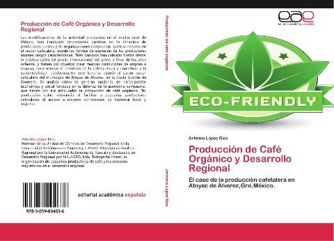 Producción de Café Orgánico y Desarrollo Regional