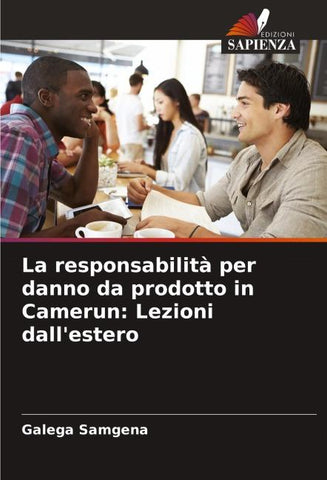 La responsabilità per danno da prodotto in Camerun: Lezioni dall'estero