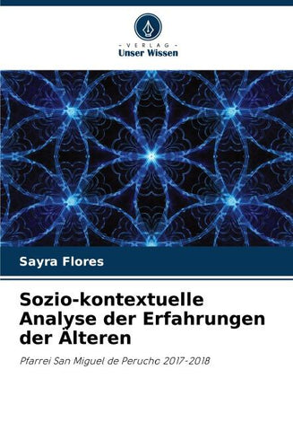 Sozio-kontextuelle Analyse der Erfahrungen der Älteren