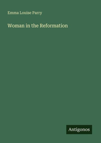 Woman in the Reformation