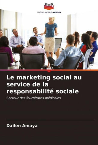 Le marketing social au service de la responsabilité sociale