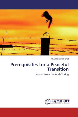 Prerequisites for a Peaceful Transition