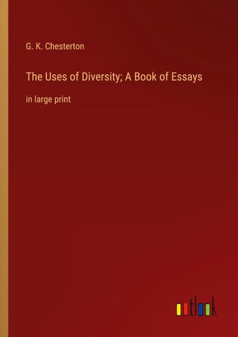 The Uses of Diversity; A Book of Essays