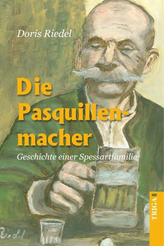Die Pasquillenmacher