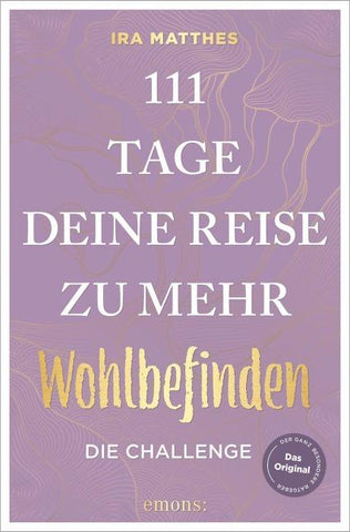 111 Tage - deine Reise zu mehr Wohlbefinden