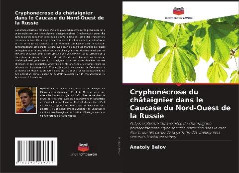Cryphonécrose du châtaignier dans le Caucase du Nord-Ouest de la Russie