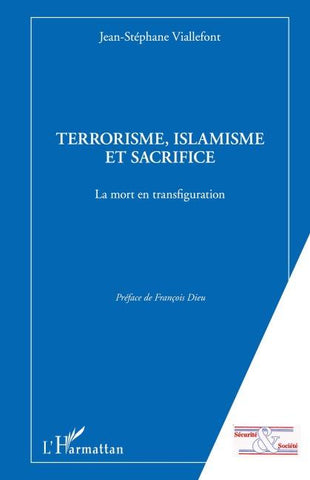 Terrorisme, islamisme et sacrifice
