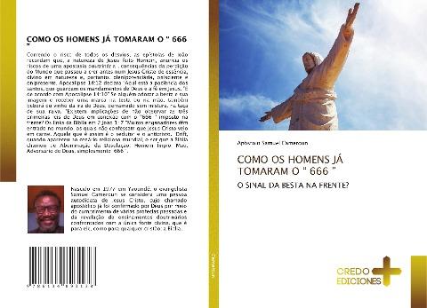 COMO OS HOMENS JÁ TOMARAM O " 666 "