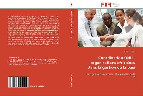 Coordination ONU - organisations africaines dans la gestion de la paix