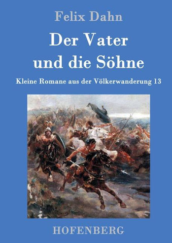 Der Vater und die Söhne
