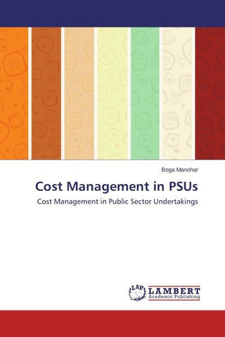 Cost Management in PSUs