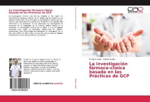 La investigación fármaco-clínica basada en las Prácticas de GCP