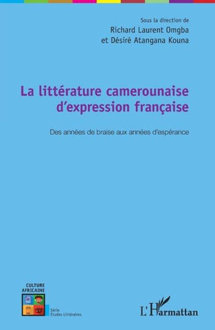 La littérature camerounaise d'expression française