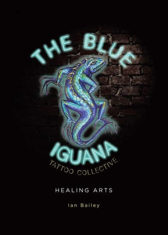 The Blue Iguana Tattoo Collective healing arts