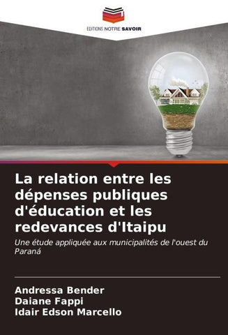 La relation entre les dépenses publiques d'éducation et les redevances d'Itaipu