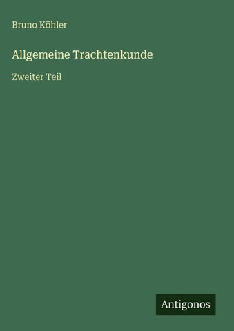 Allgemeine Trachtenkunde