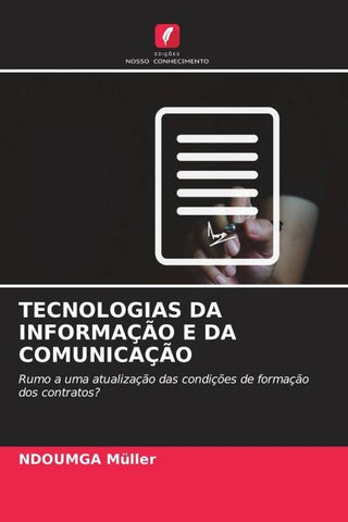 TECNOLOGIAS DA INFORMAÇÃO E DA COMUNICAÇÃO