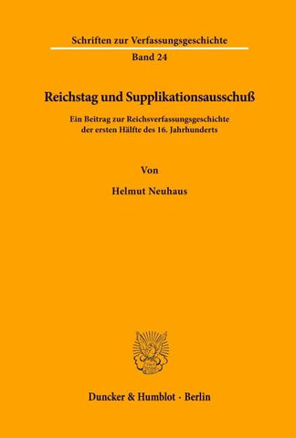 Reichstag und Supplikationsausschuß.