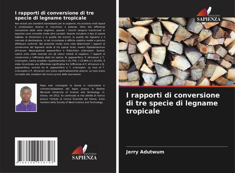 I rapporti di conversione di tre specie di legname tropicale