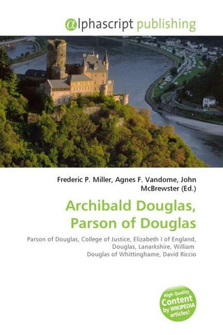 Archibald Douglas, Parson of Douglas