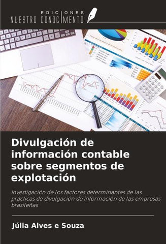 Divulgación de información contable sobre segmentos de explotación